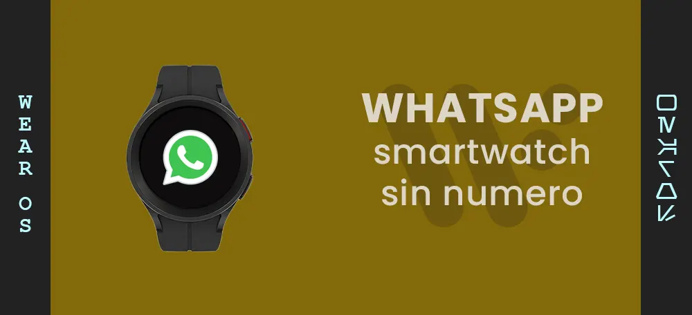 whatsapp en tu smartwatch